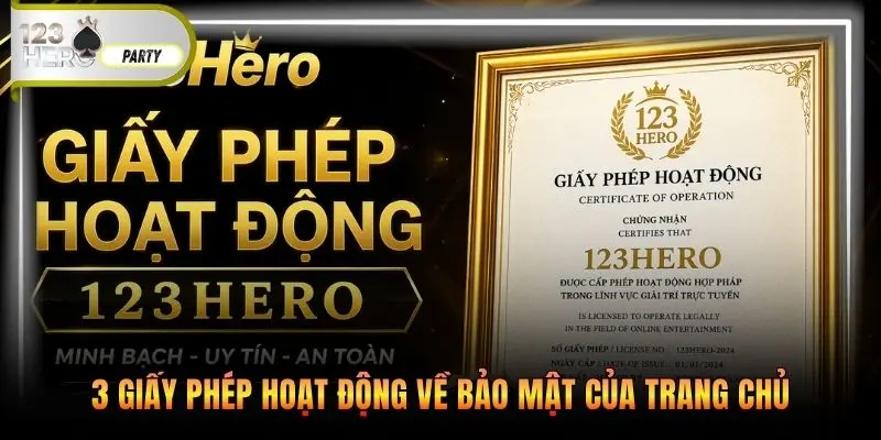 3 giấy phép hoạt động về bảo mật của trang chủ 